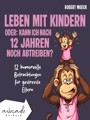cover image of Leben mit Kindern--oder